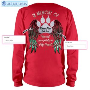 You Left Paw Prints On My Heart Dog Memory Custom T-Shirt Long Sleeve Tee Product Photo 9