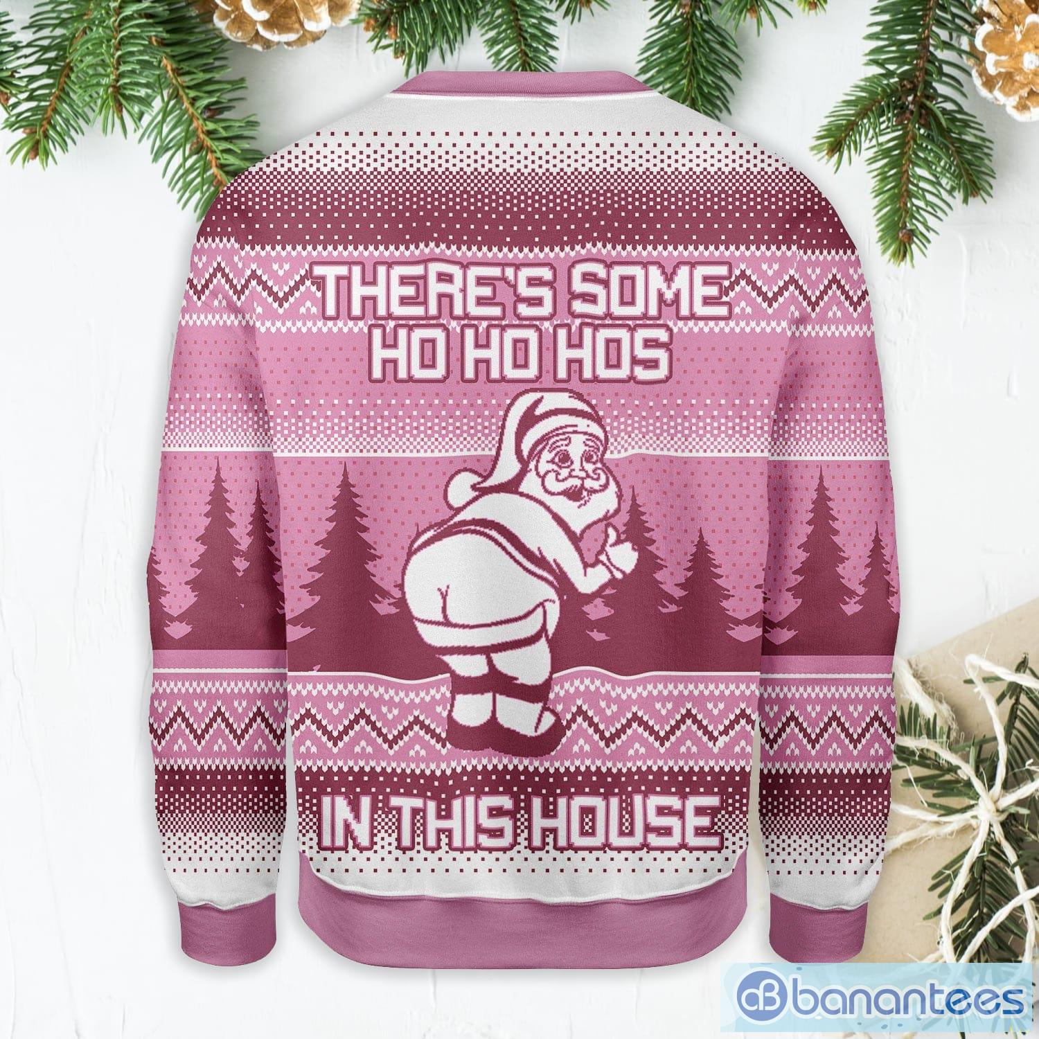 theres some hos in this house ugly christmas sweater 1 image There's Some Hos In This House Ugly Christmas Sweater Product Photo