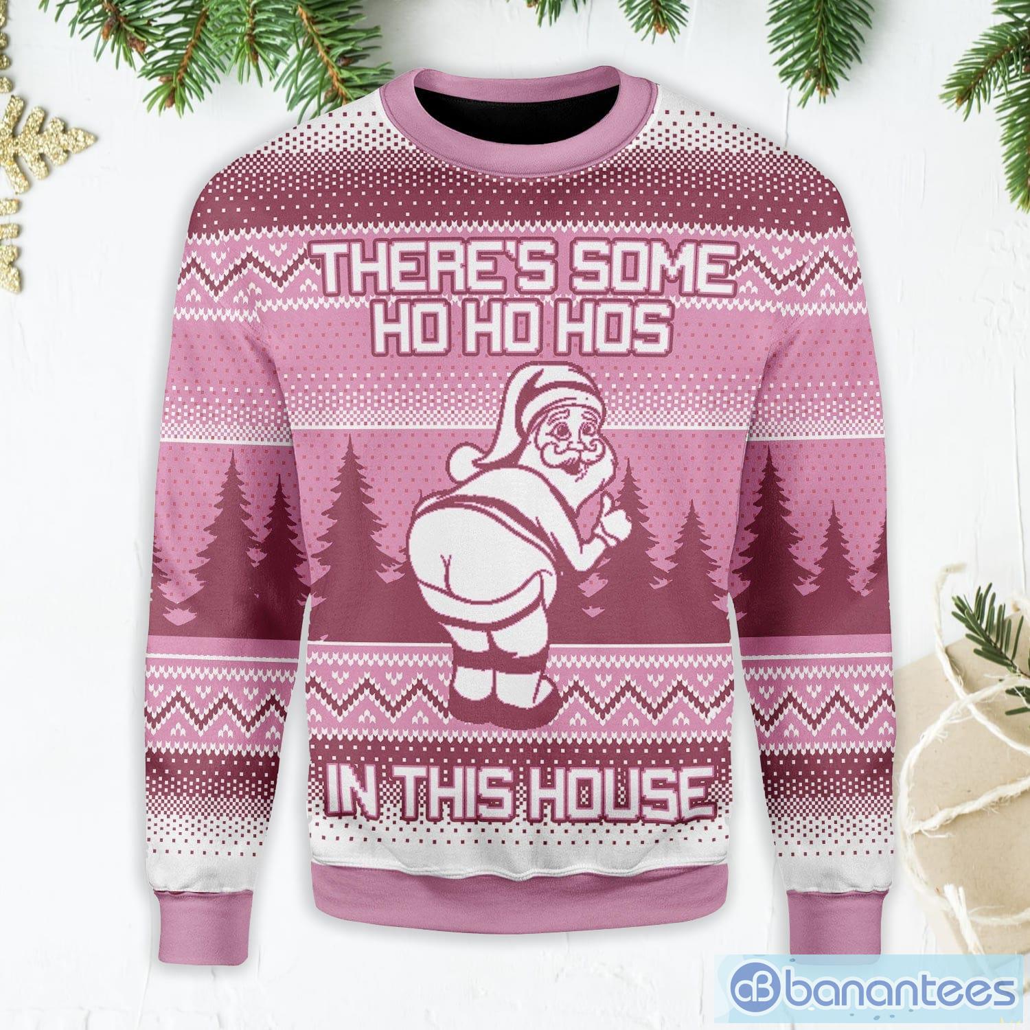 theres some hos in this house ugly christmas sweater image There's Some Hos In This House Ugly Christmas Sweater Product Photo 1