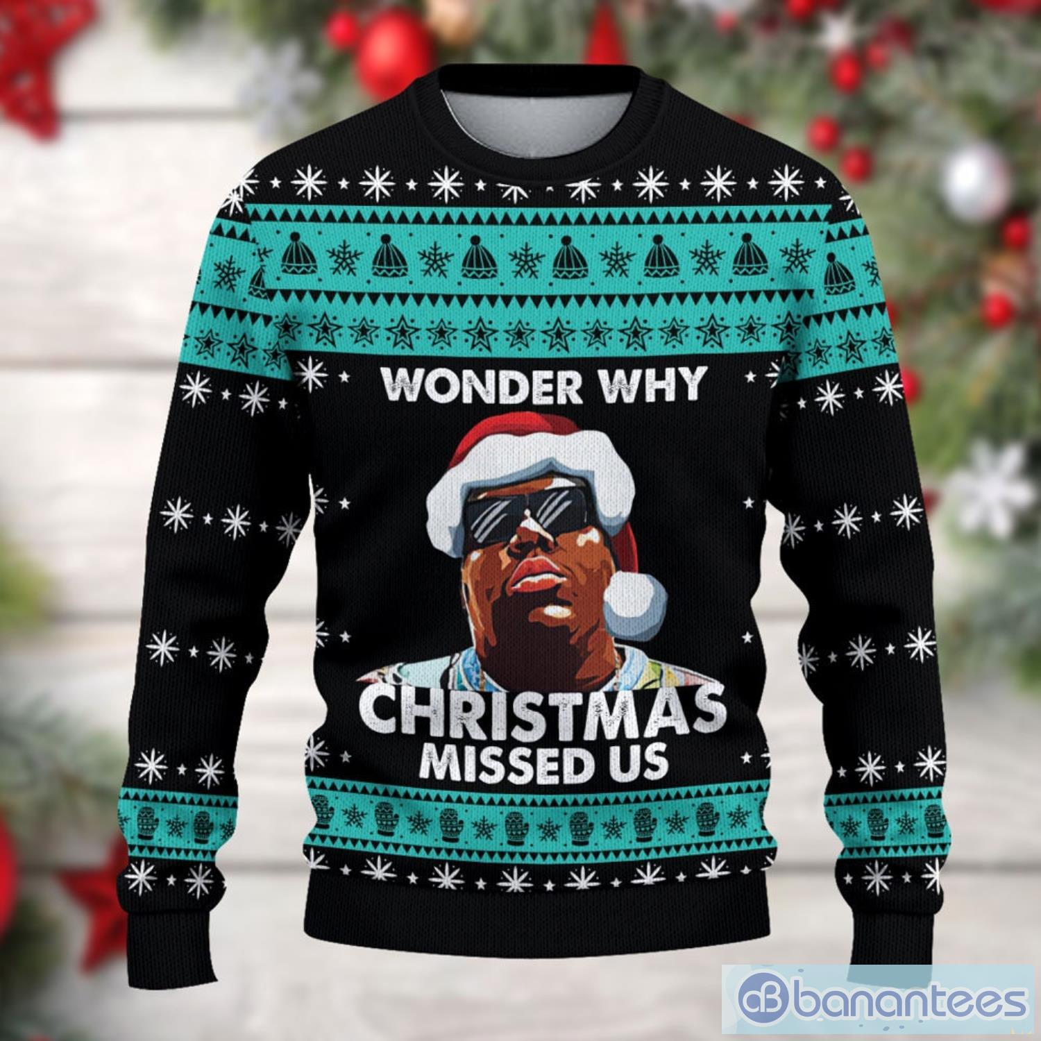 Notorious B.I.G Wonder Why Christmas Missed Us Christmas Ugly Sweater Product Photo 2