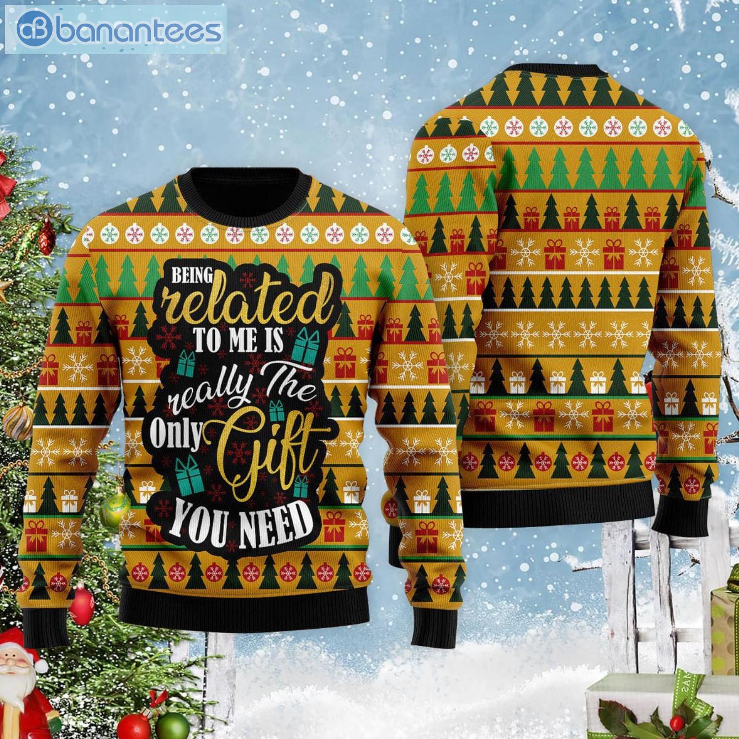 The Only Gift You Need Ugly Christmas Sweater Product Photo 2