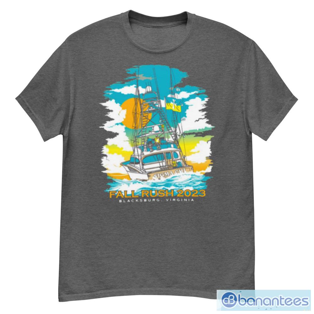 Full Rush Fraternity Recruitment Fishing Boat Shirt - Banantees