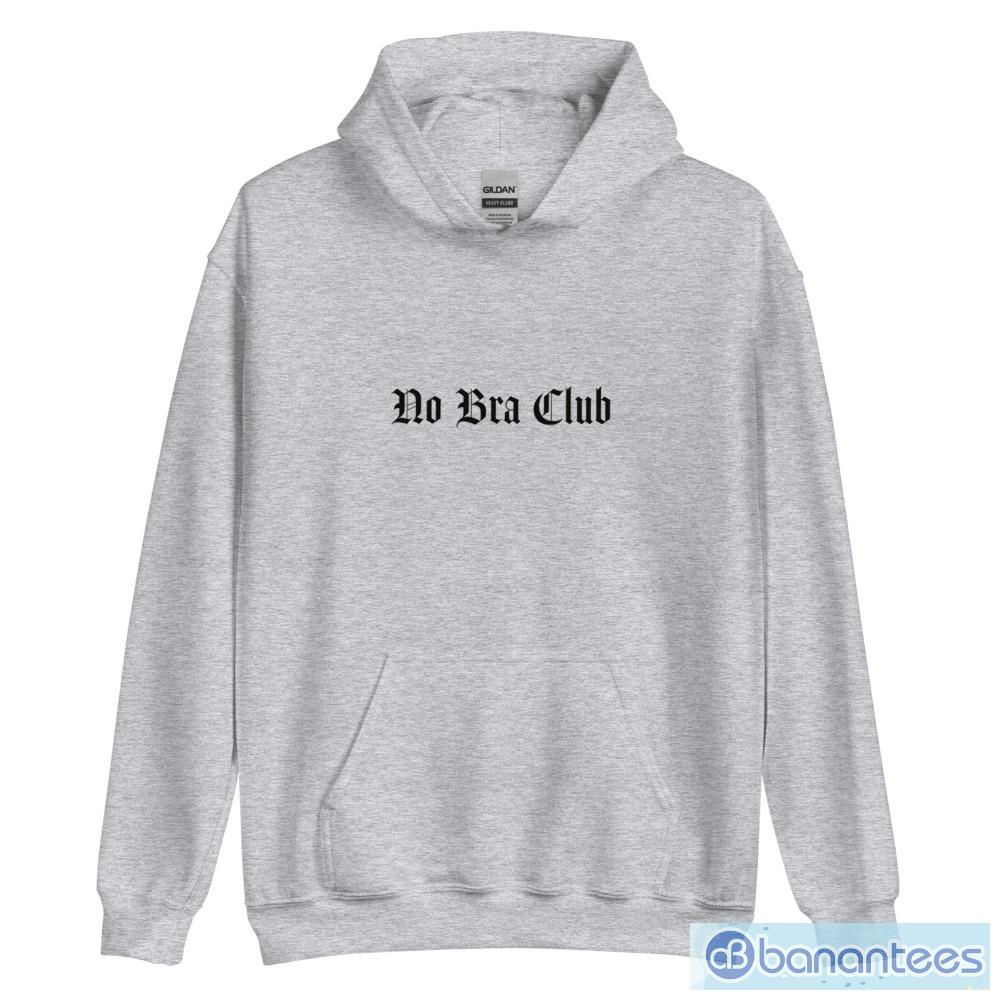 No bra club Funny T-Shirt - Unisex Heavy Blend Hooded Sweatshirt No bra club Funny T-Shirt - Unisex Heavy Blend Hooded Sweatshirt