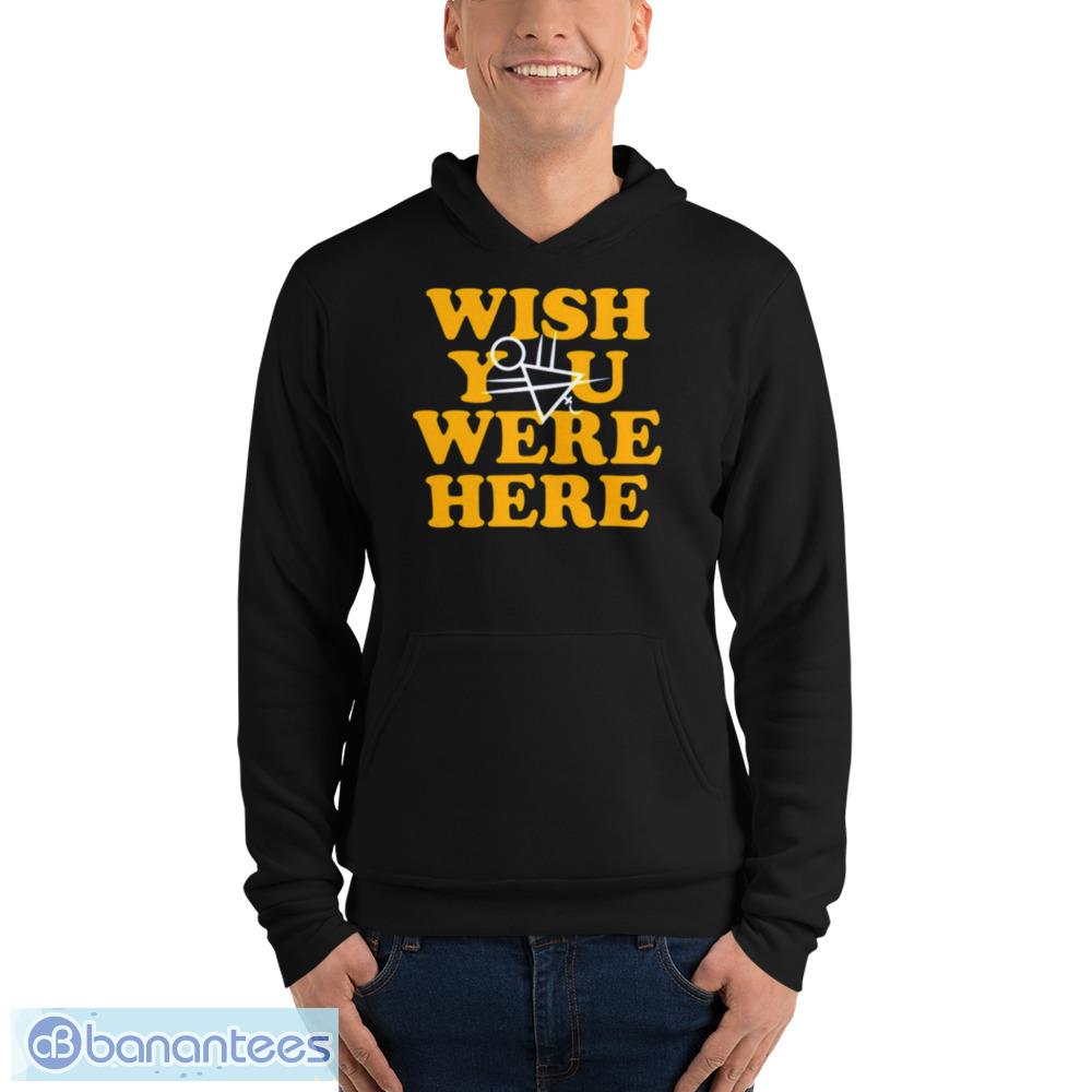 Yellowjackets-Wish-You-Were-Here-shirt - Unisex Fleece Pullover Hoodie