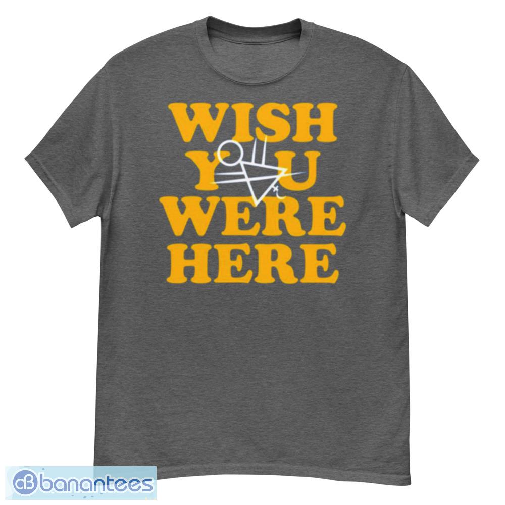 Yellowjackets-Wish-You-Were-Here-shirt - G500 Men’s Classic T-Shirt-1