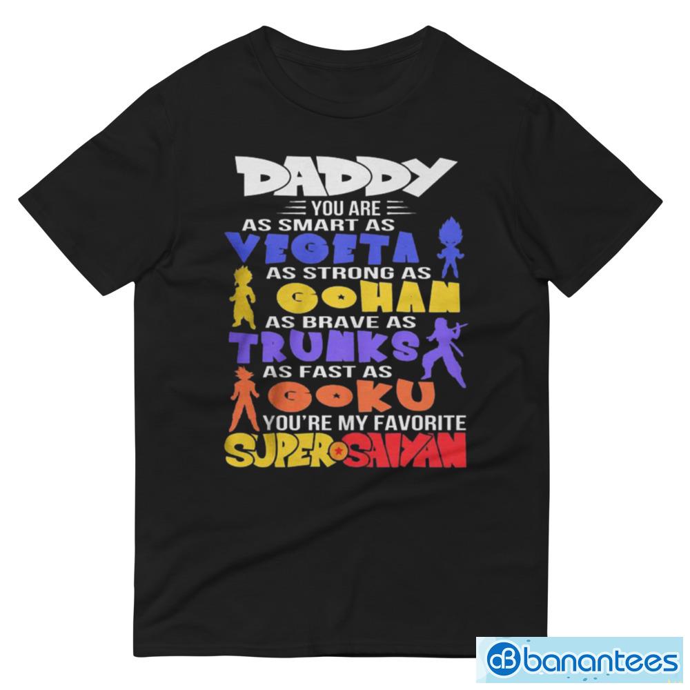 dragon ball z black shirt super saiyan dad black shirt dragon ball z for fathers day 5 image Dragon Ball Z Black Shirt, Super Saiyan Dad Black Shirt, Dragon Ball Z For Father’s Day - 980 Lightweight Fashion Short Sleeve T-Shirt