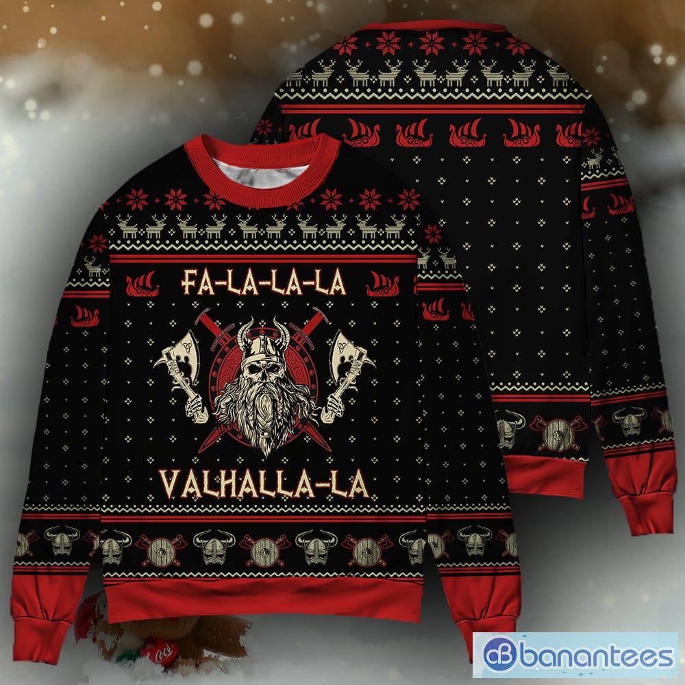 Fa-La-La-La-La Valhalla-La Viking Ugly Christmas Sweater