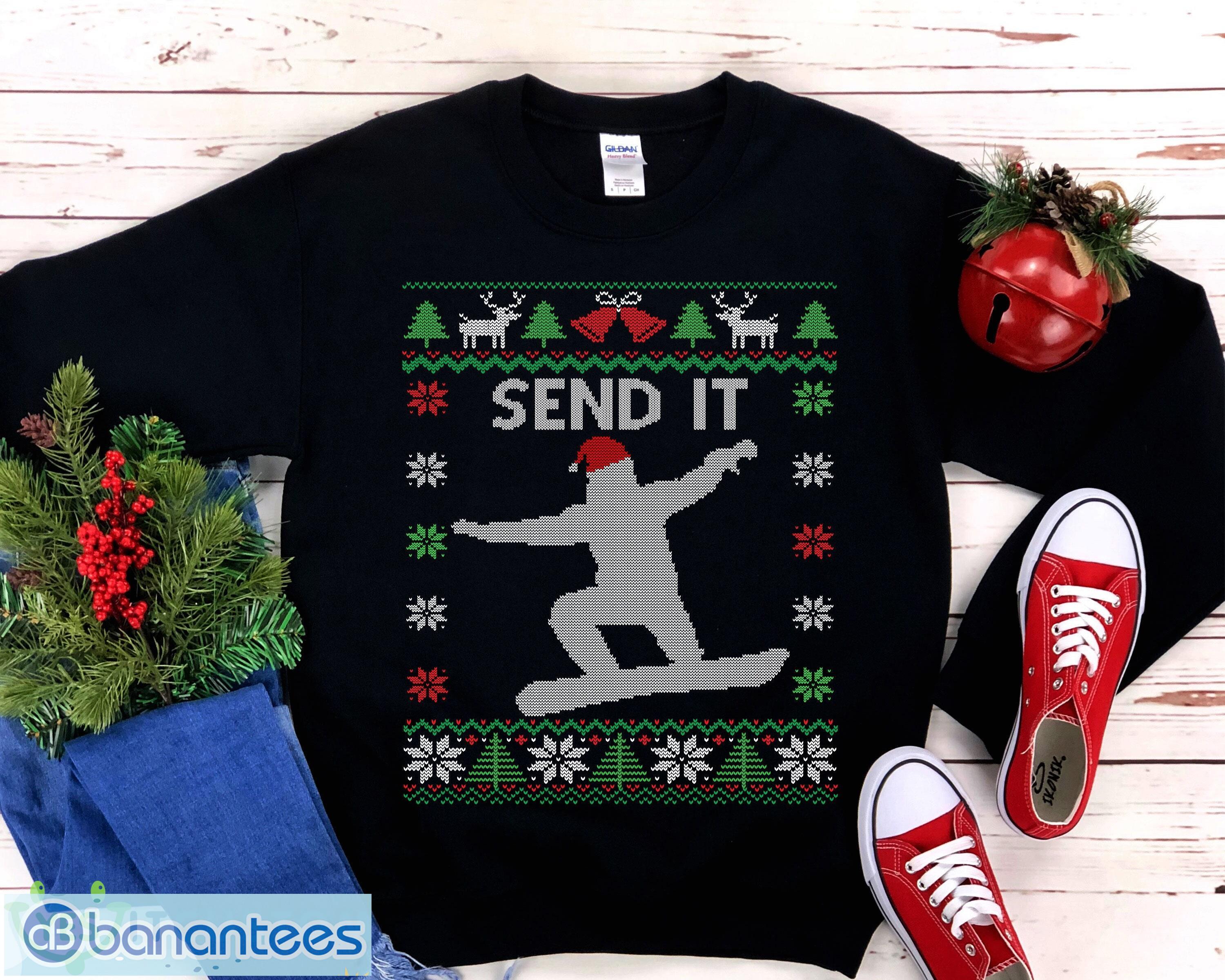 Send It Snowboard Ugly Christmas Sweatshirt Men And Women Gift