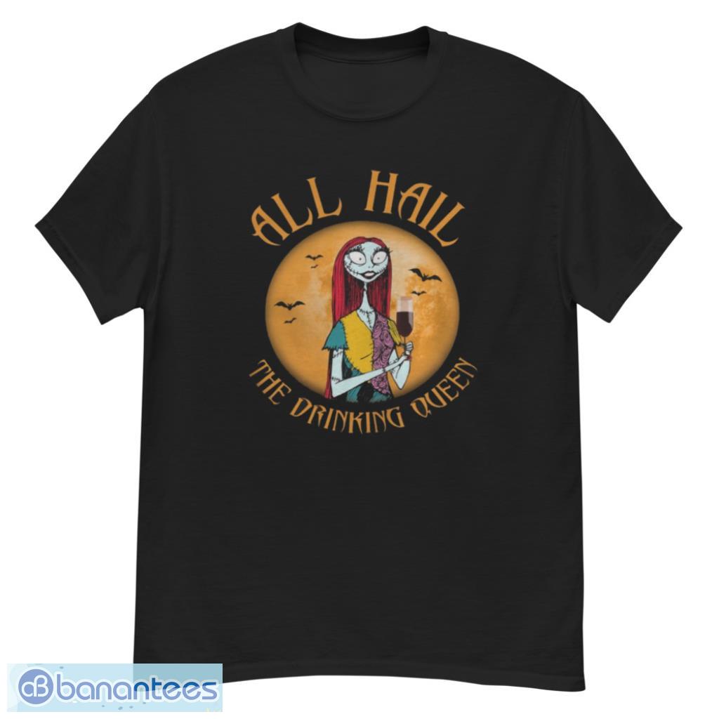 All Hall The Drinking Queen Halloween T-Shirt Product Photo 1