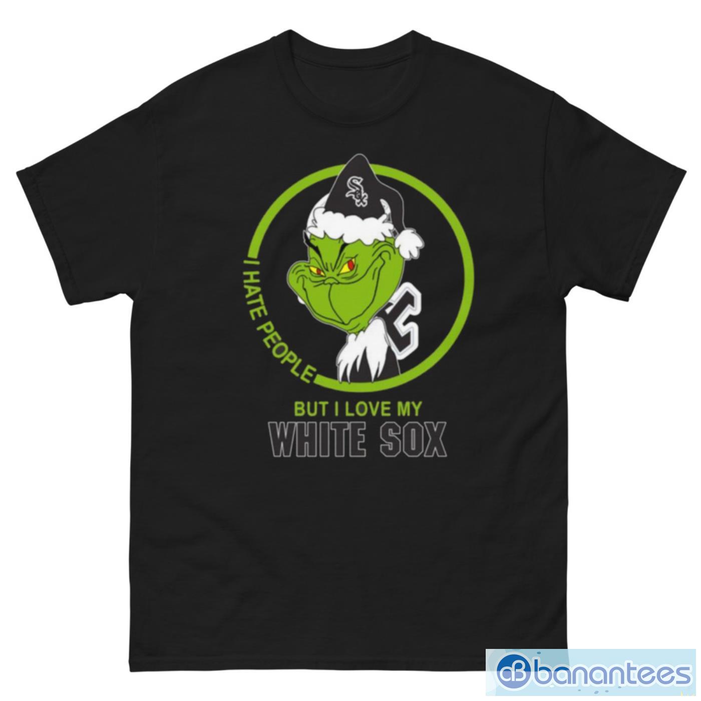 Chicago White Sox MLB Grinch I Hate People But I Love My Favorite Baseball Team T Shirt - G500 Men’s Classic Tee