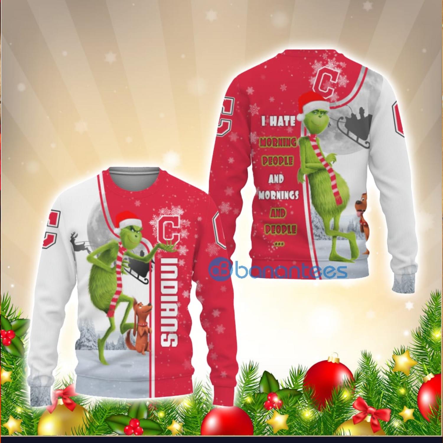 Cleveland Indians Funny Grinch I Hate Morning People 3D Ugly Christmas  Sweater Unisex Men and Women Christmas Gift - Banantees