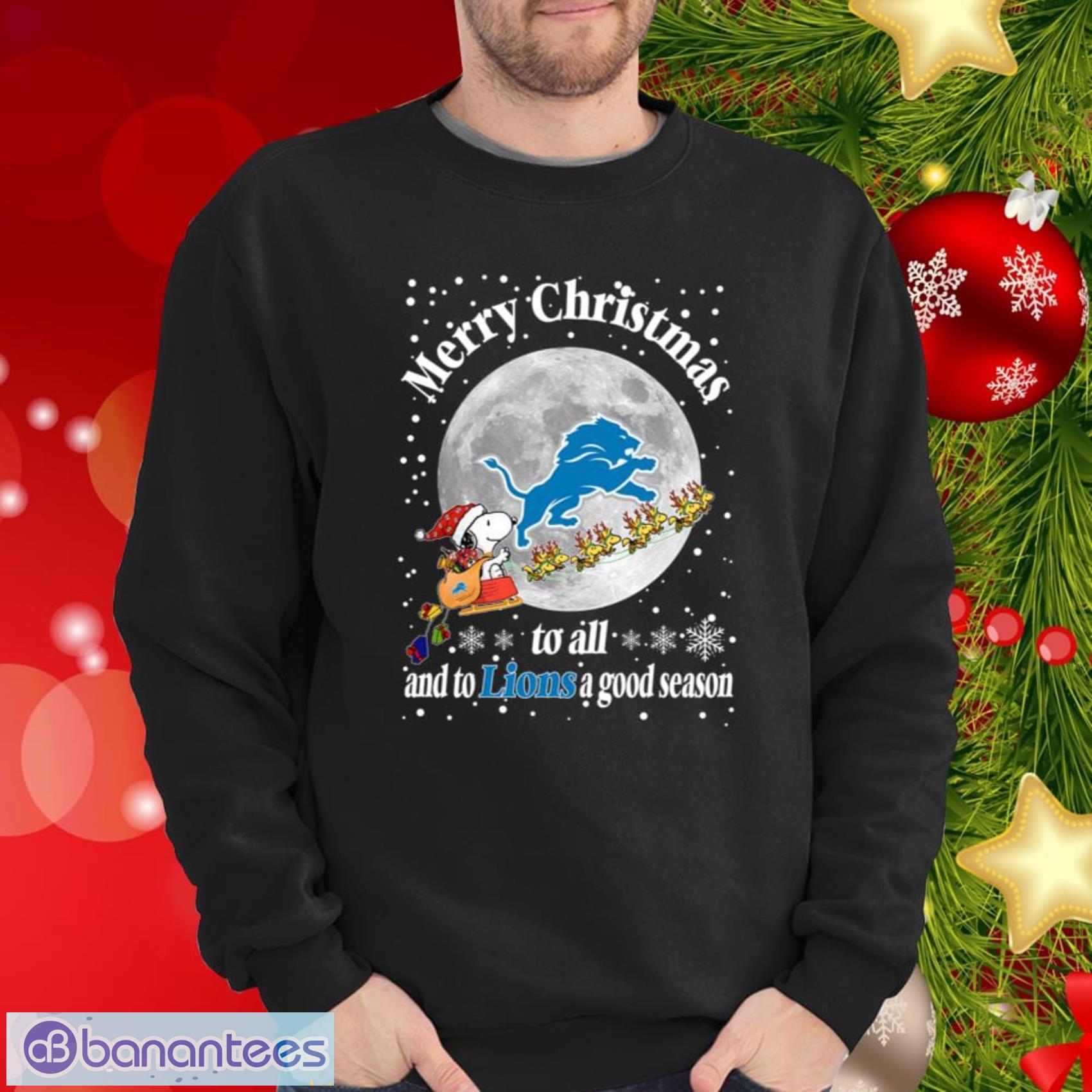 Detroit Lions Merry Christmas To All And To Lions A Good Season NFL  Football Sports T Shirt - Banantees