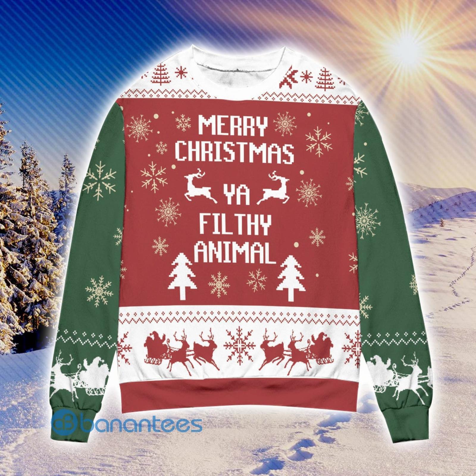 Merry Christmas Ya Filthy Animal Ugly Christmas Sweater Christmas Gift For  Men And Women - Banantees