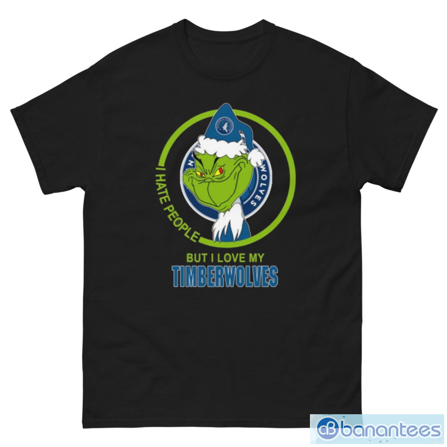 Minnesota Timberwolves NBA Christmas Grinch I Hate People But I Love My Favorite Basketball Team T Shirt - G500 Men’s Classic Tee