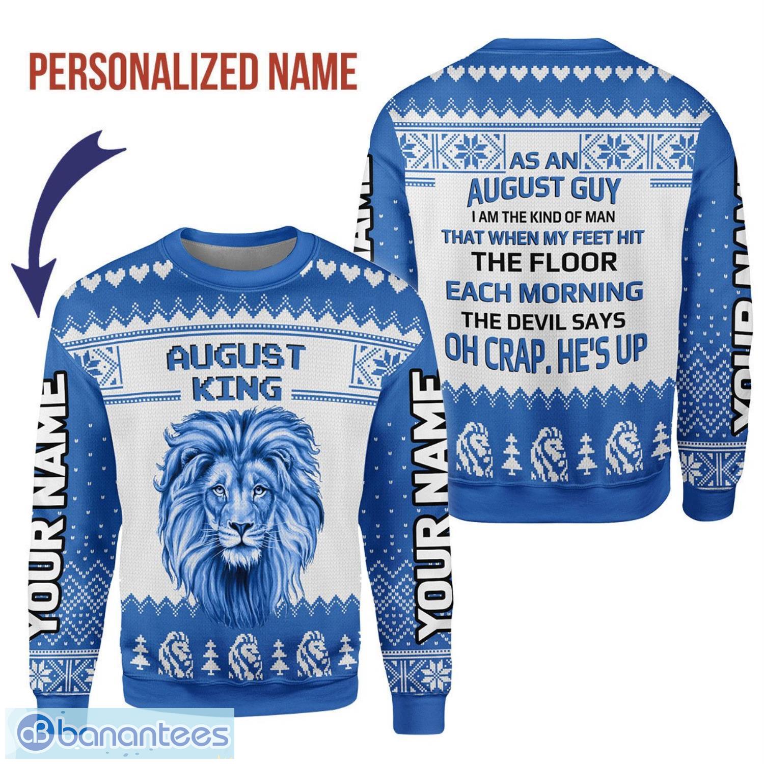 Personalized Name August Guy I Am The Kind Of Man 3D Ugly Christmas Sweater Christmas Gift Product Photo 1