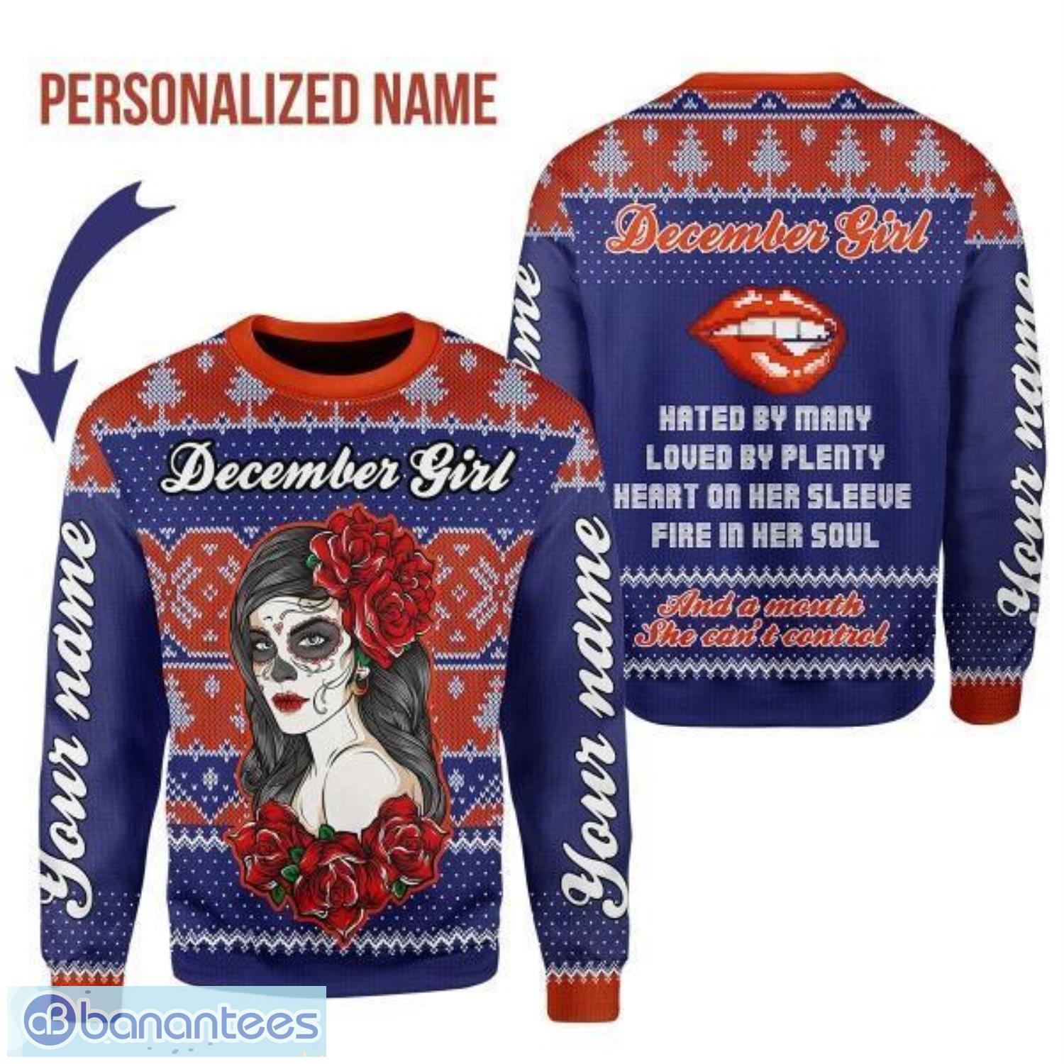 Personalized Name December Girl Hated By Many Loved By Plenty 3D Ugly Christmas Sweater Christmas Gift Product Photo 1