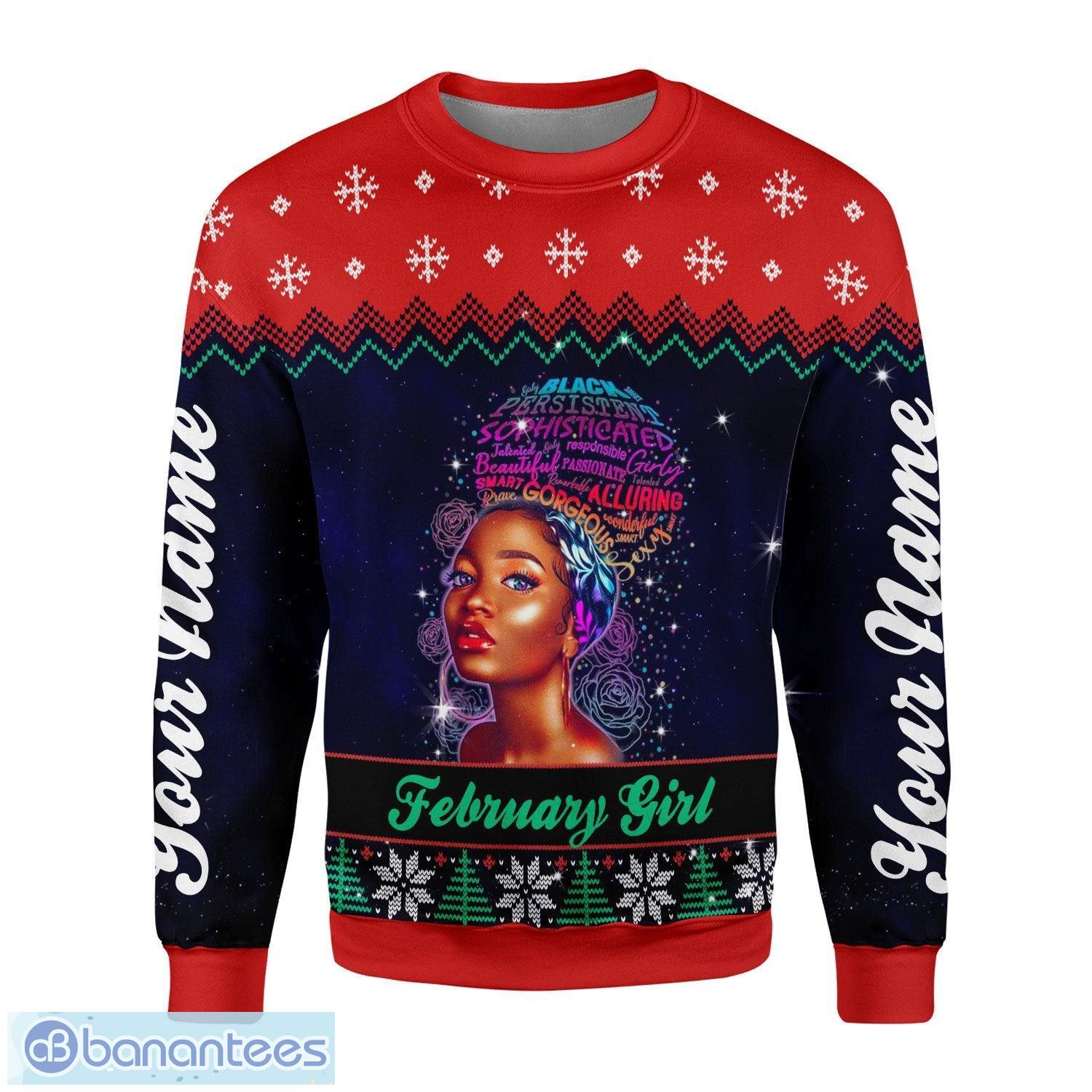 Personalized Name February Girl God Says You Are Unique 3D Ugly Christmas Sweater Christmas Gift Product Photo 2