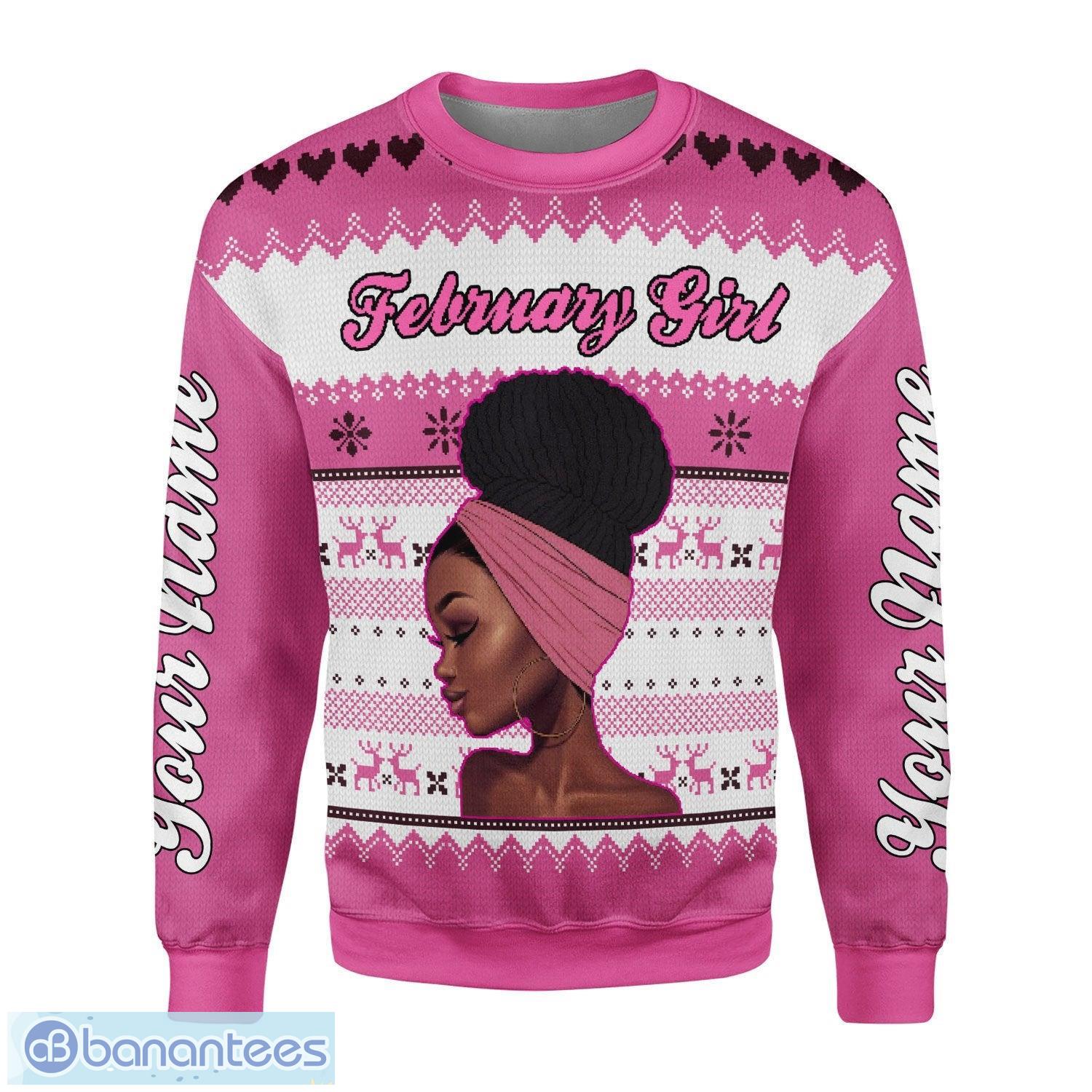 Personalized Name February Girl I Am Just Becoming A Classic 3D Ugly Christmas Sweater Christmas Gift Product Photo 2