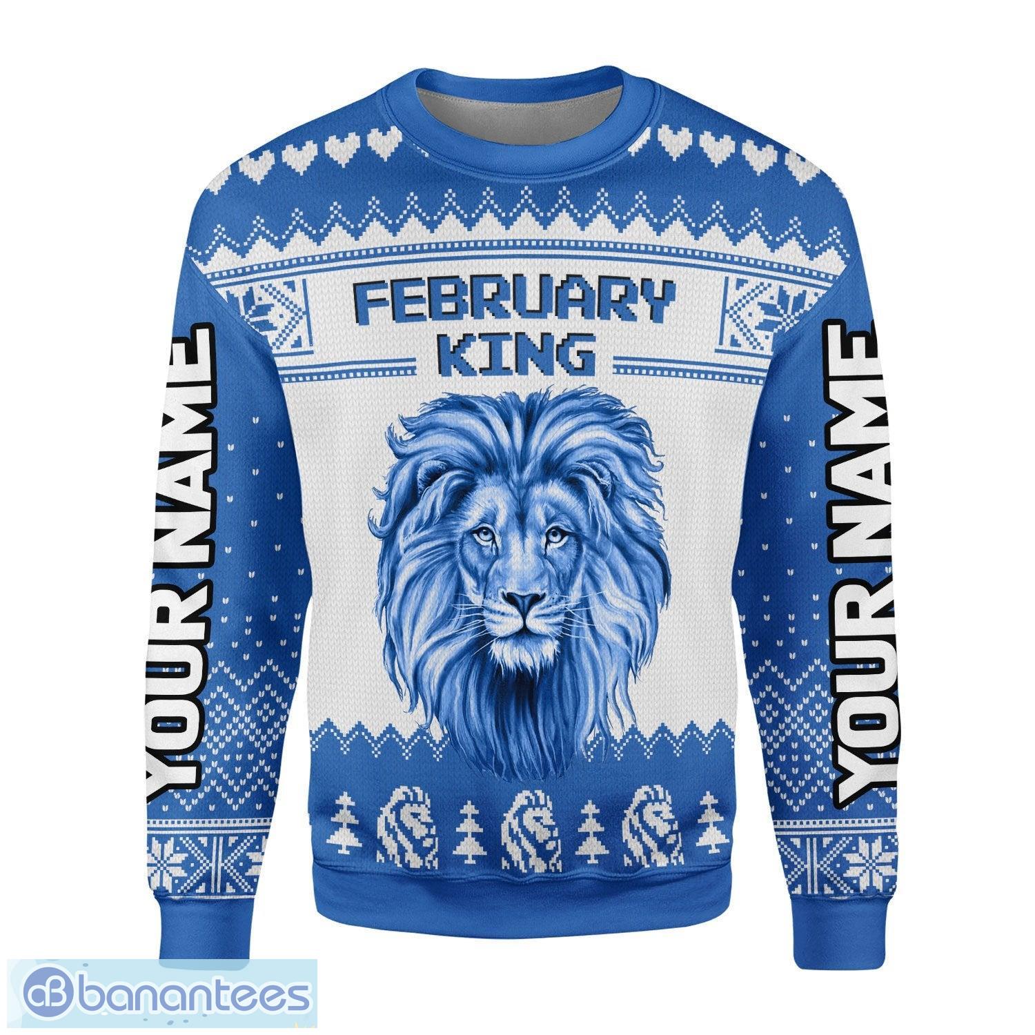 Personalized Name February King I Am The Kind Of Man 3D Ugly Christmas Sweater Christmas Gift Product Photo 2