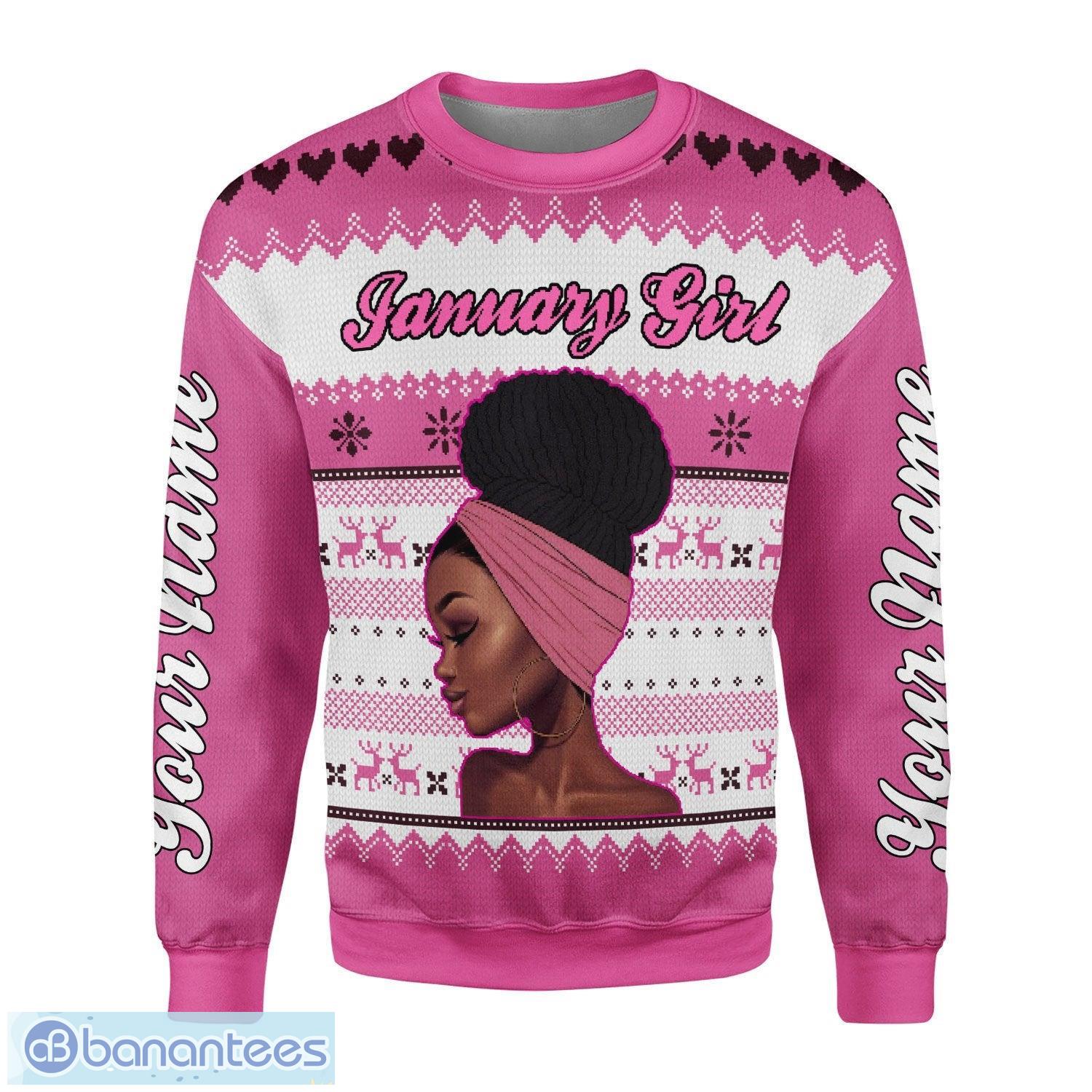 Personalized Name January Girl Im Not Getting Older I Am Just Becoming A Classic 3D Ugly Christmas Sweater Christmas Gift Product Photo 2