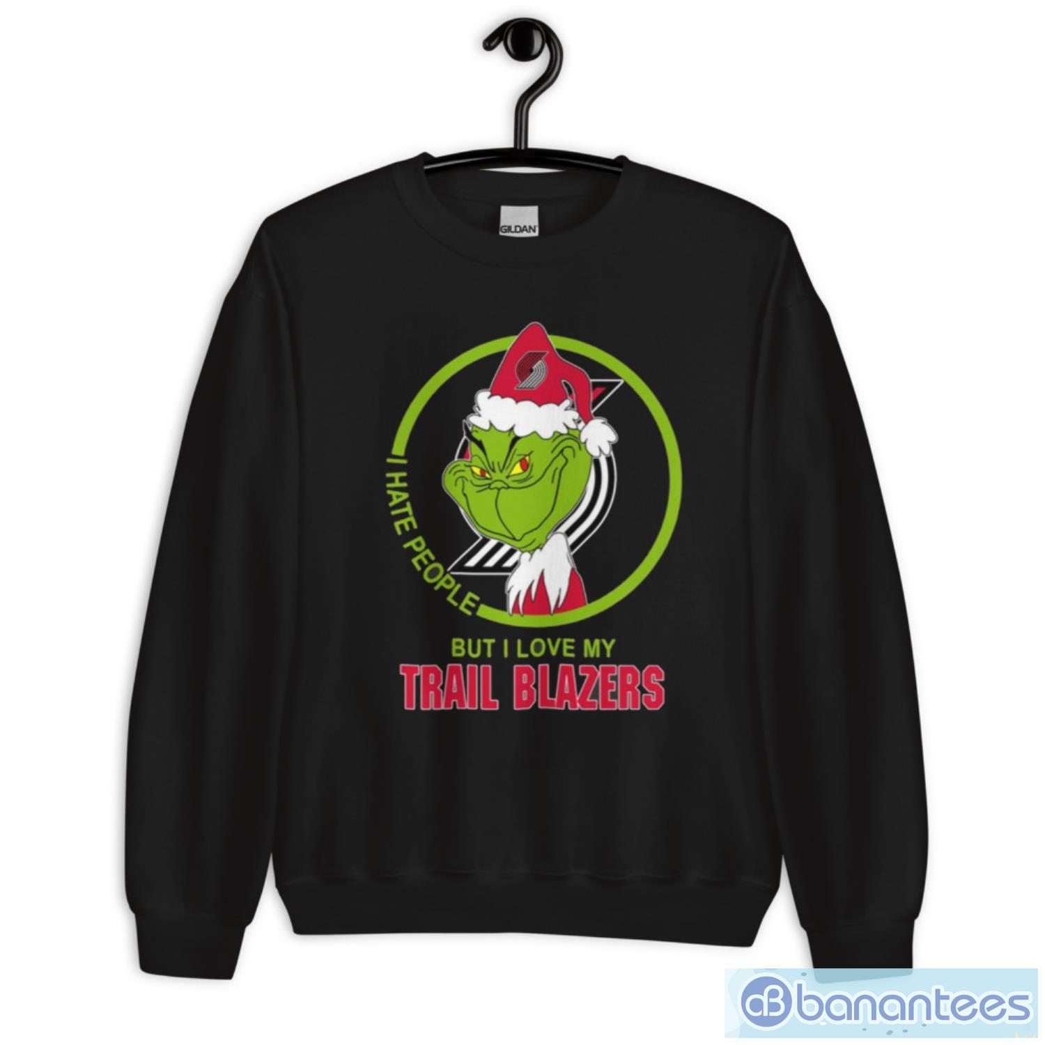 portland trail blazers nba christmas grinch i hate people but i love my favorite basketball team t shirt 2 image Portland Trail Blazers NBA Christmas Grinch I Hate People But I Love My Favorite Basketball Team T Shirt - Unisex Heavy Blend Crewneck Sweatshirt