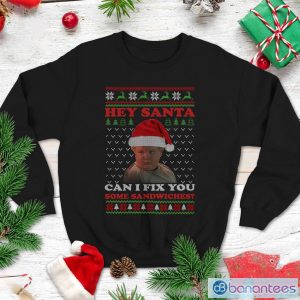 Bad Santa Sweatshirt Thurman Merman Shirt Hey Santa Can I Fix You Christmas Sweatshirt Product Photo 1