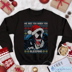 Venom Ugly Christmas Sweatshirt Venom Venom We See You When You Sleeping Superhero Christmas Shirt Product Photo 1