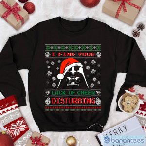 Star Wars Ugly Christmas Sweatshirt Darth Vader I Find Your Lack Of Cheer Disturbing T Shirt Product Photo 1