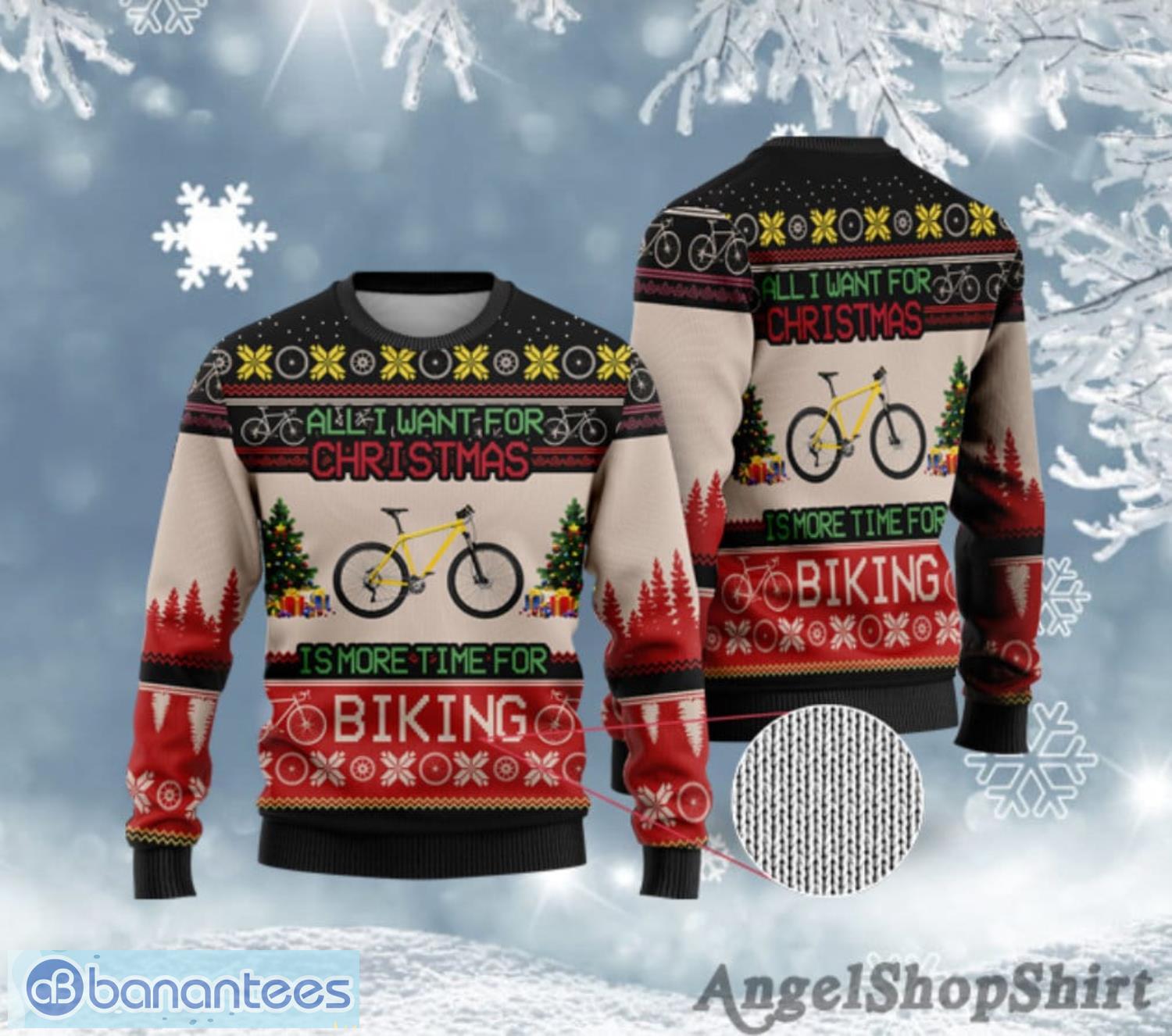 Bicycle Lovers All I Want For Christmas Is More Time For Biking Christmas Gift Ugly Christmas Sweater Product Photo 1