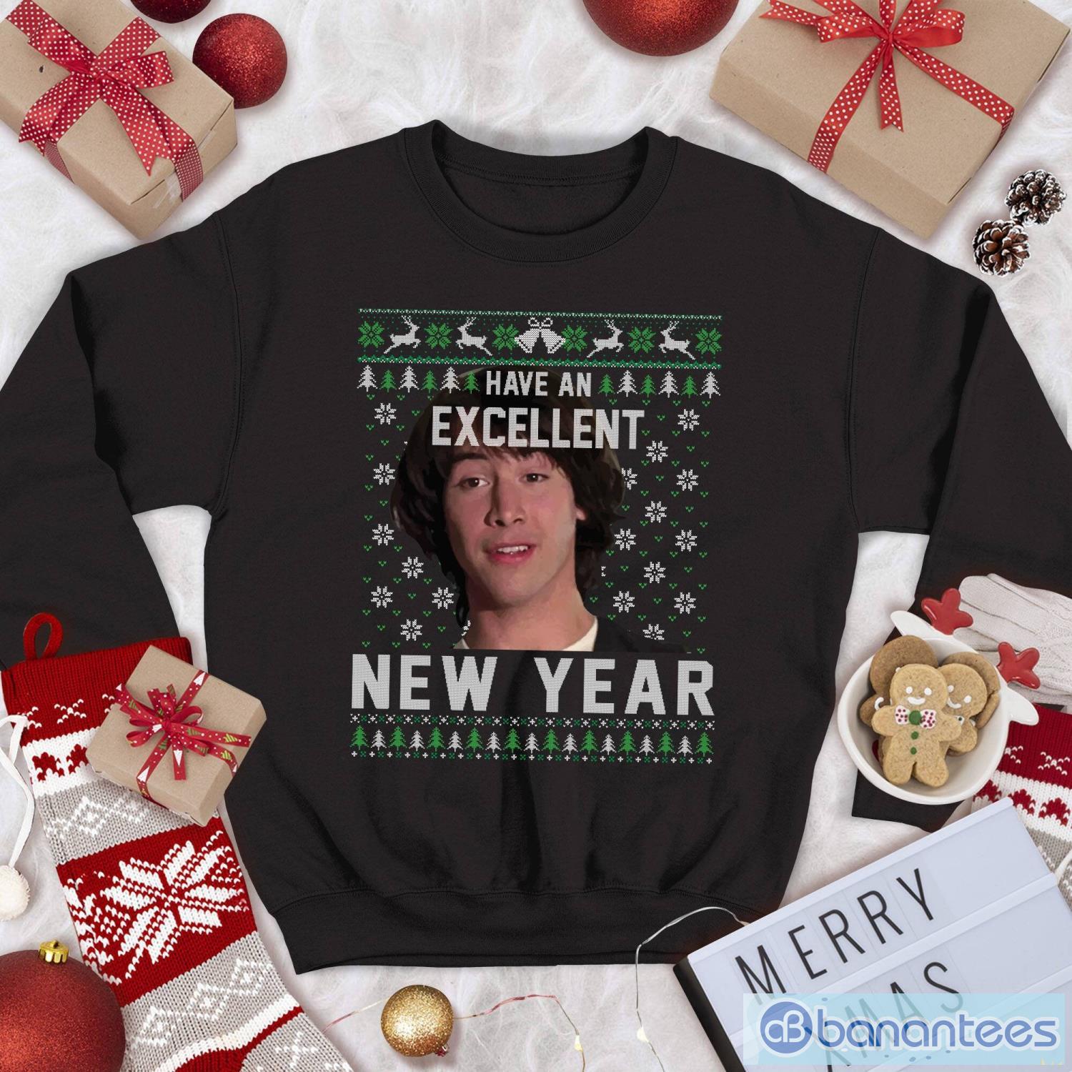 bill teds excellent adventure sweatshirt ted t shirt have an excellent new year christmas sweatshirt image Bill & Ted's Excellent Adventure Sweatshirt Ted T Shirt Have An Excellent New Year Christmas Sweatshirt Product Photo