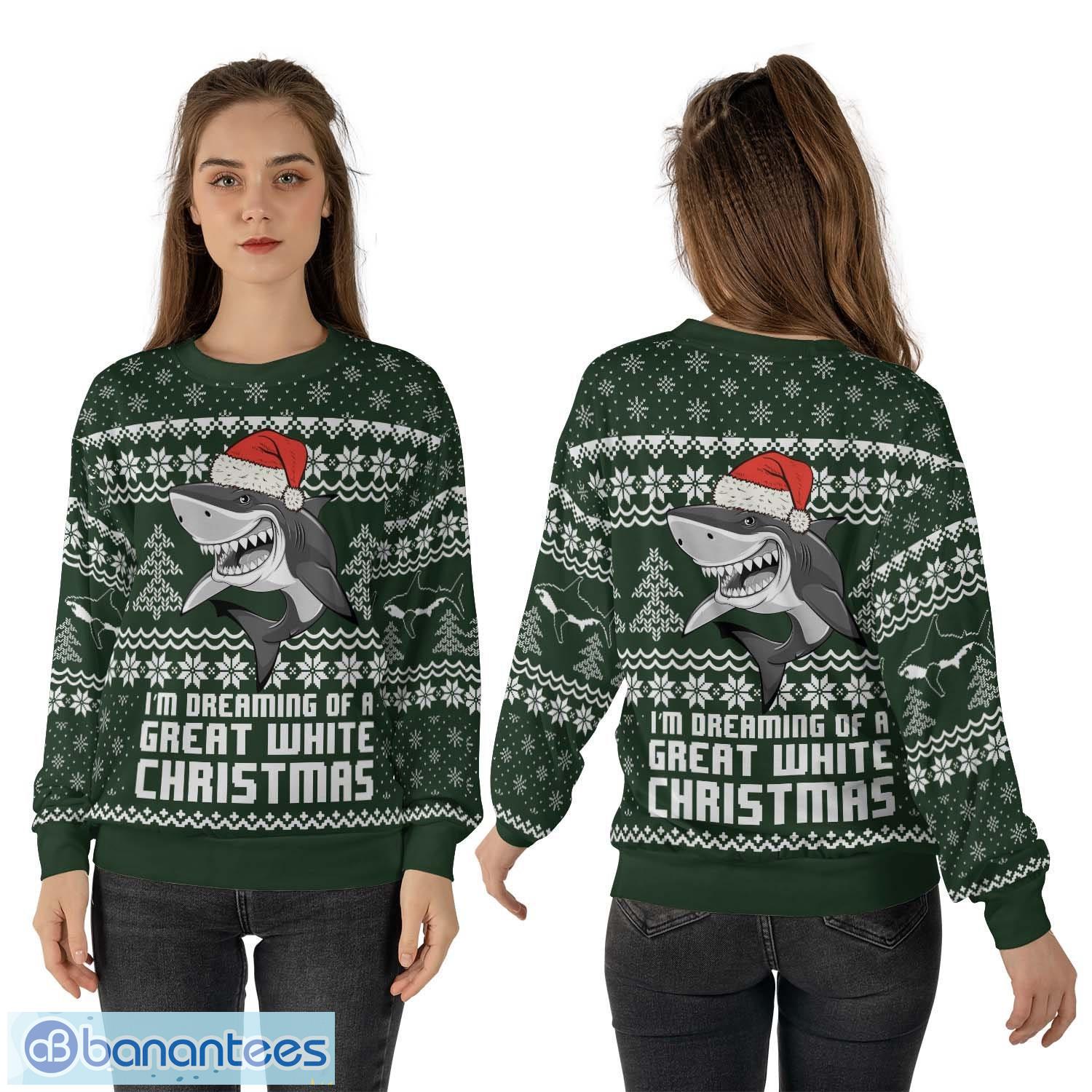 Christmas Shark I'm Dreaming Of A Great White Christmas Christmas Gift Ugly Christmas Sweater Product Photo 1