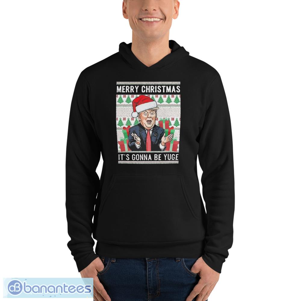 christmas trump 2024 sarcastic merry christmas its gonna awesome shirts 3 image Christmas Trump 2024 Sarcastic Merry Christmas Its Gonna Awesome Shirts - Unisex Fleece Pullover Hoodie