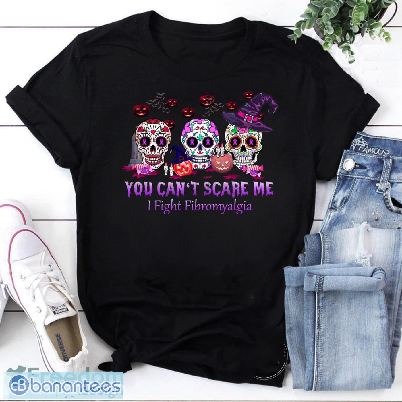 Horror Sugar Skulls Witch You Can’t Scare Me I Fight Fibromyalgia for Halloween Vintage T-Shirt Product Photo 1