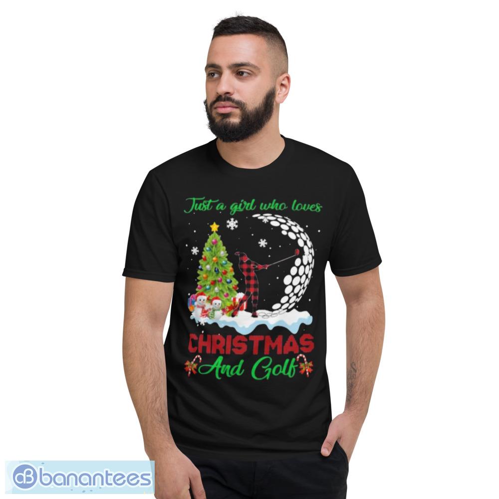 Just A Girl Who Love Christmas And Golf Ugly Christmas Shirt - Short Sleeve T-Shirt