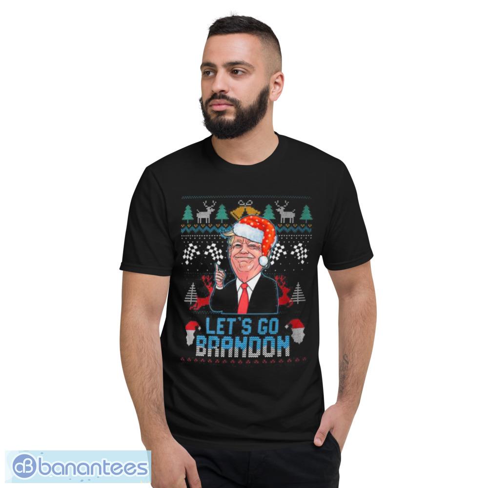 Lets Go Brandon Trump 2024 Ugly Christmas Shirt - Short Sleeve T-Shirt