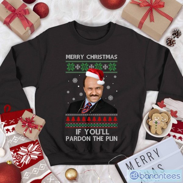Merry Christmas If You'll Pardon The Pun Come Fly With Me Ugly Christmas Sweater Christmas Sweatshirt Product Photo 1