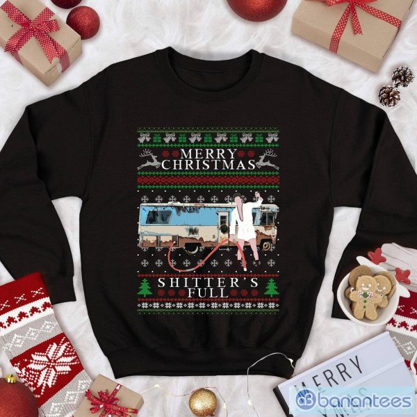 National Lampoon's Christmas Vacation Sweatshirt Cousin Eddie T Shirt Merry Christmas Shitter's Full Shirt Christmas Xmas Gifts Product Photo 1