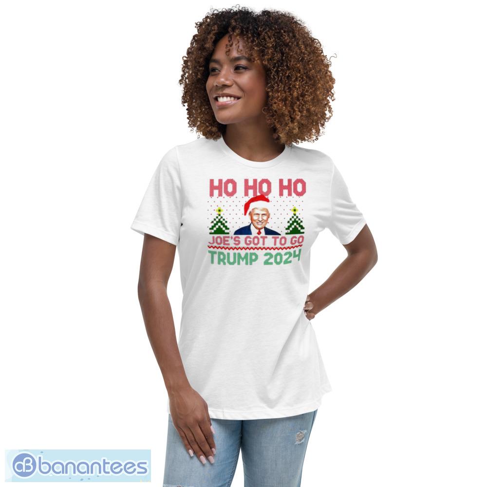 Official Ho Ho Ho Joes Gotta Go Trump 2024 Ugly Christmas T-Shirt, Sweatshirt, Hoodie - Womens Relaxed Short Sleeve Jersey Tee Official Ho Ho Ho Joes Gotta Go Trump 2024 Ugly Christmas T-Shirt, Sweatshirt, Hoodie - Womens Relaxed Short Sleeve Jersey Tee