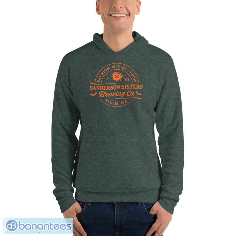 sanderson sister brewing co sanderson sisters sweatshirt t shirt hoodies 6 image Sanderson Sister Brewing Co Sanderson Sisters Sweatshirt, T-Shirt. Hoodies - Unisex Fleece Pullover Hoodie-1