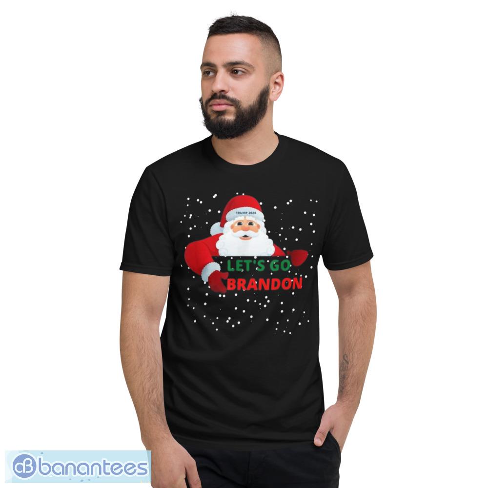 Santa Claus Trump 2024 Lets Go Brandon Christmas Sweatshirt - Short Sleeve T-Shirt