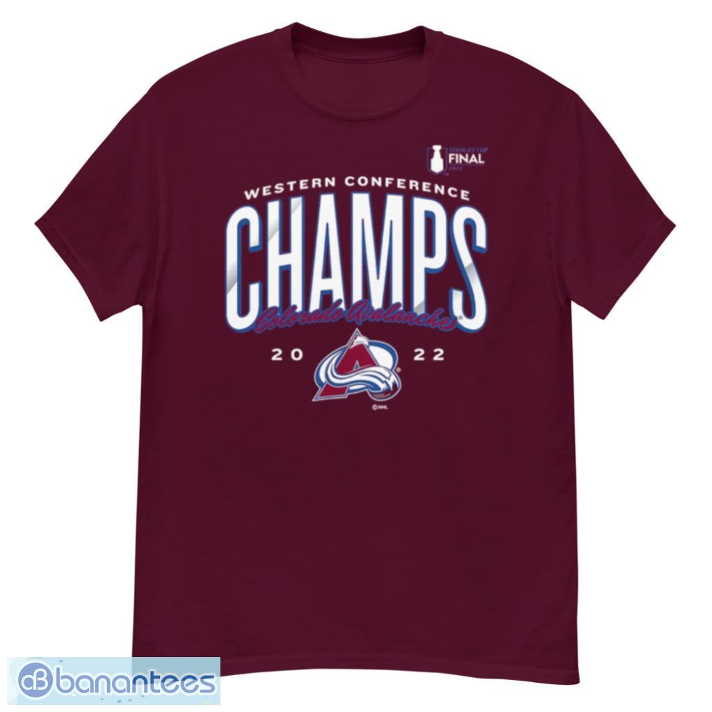 Stanley Cup Final 2022 Colorado Avalanche 2022 Western Conference Champs  Shirt - Banantees