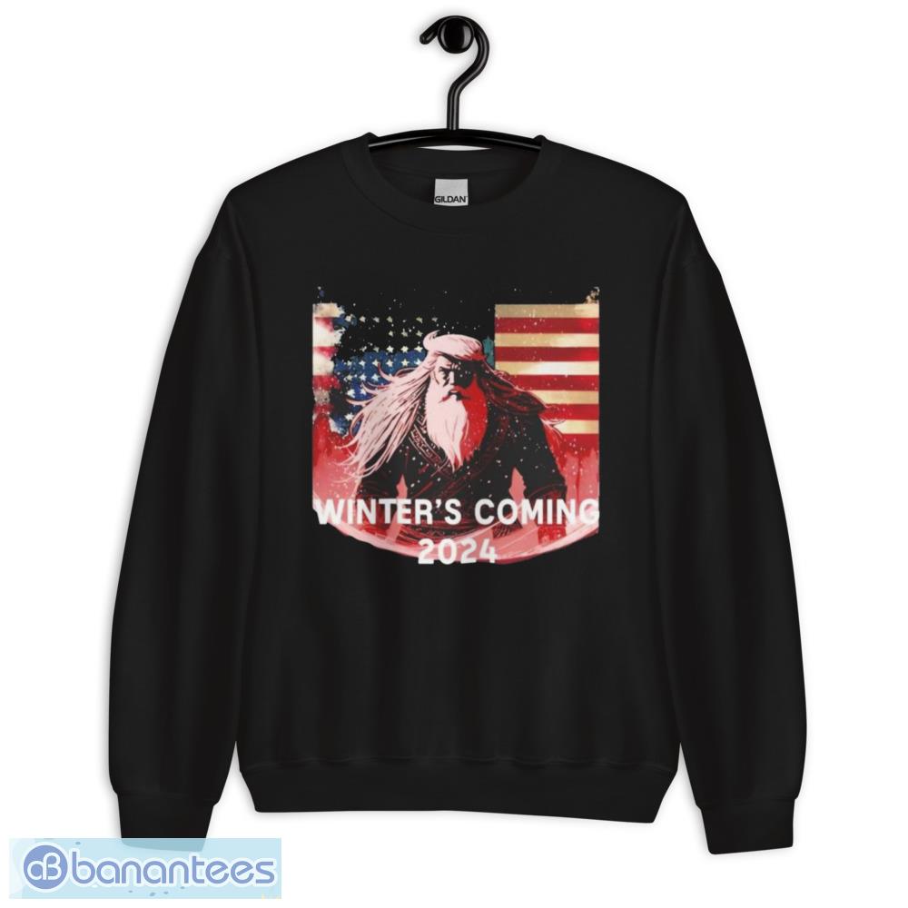 Trump 2024, Winters Coming T-Shirt - Unisex Crewneck Sweatshirt Trump 2024, Winters Coming T-Shirt - Unisex Crewneck Sweatshirt