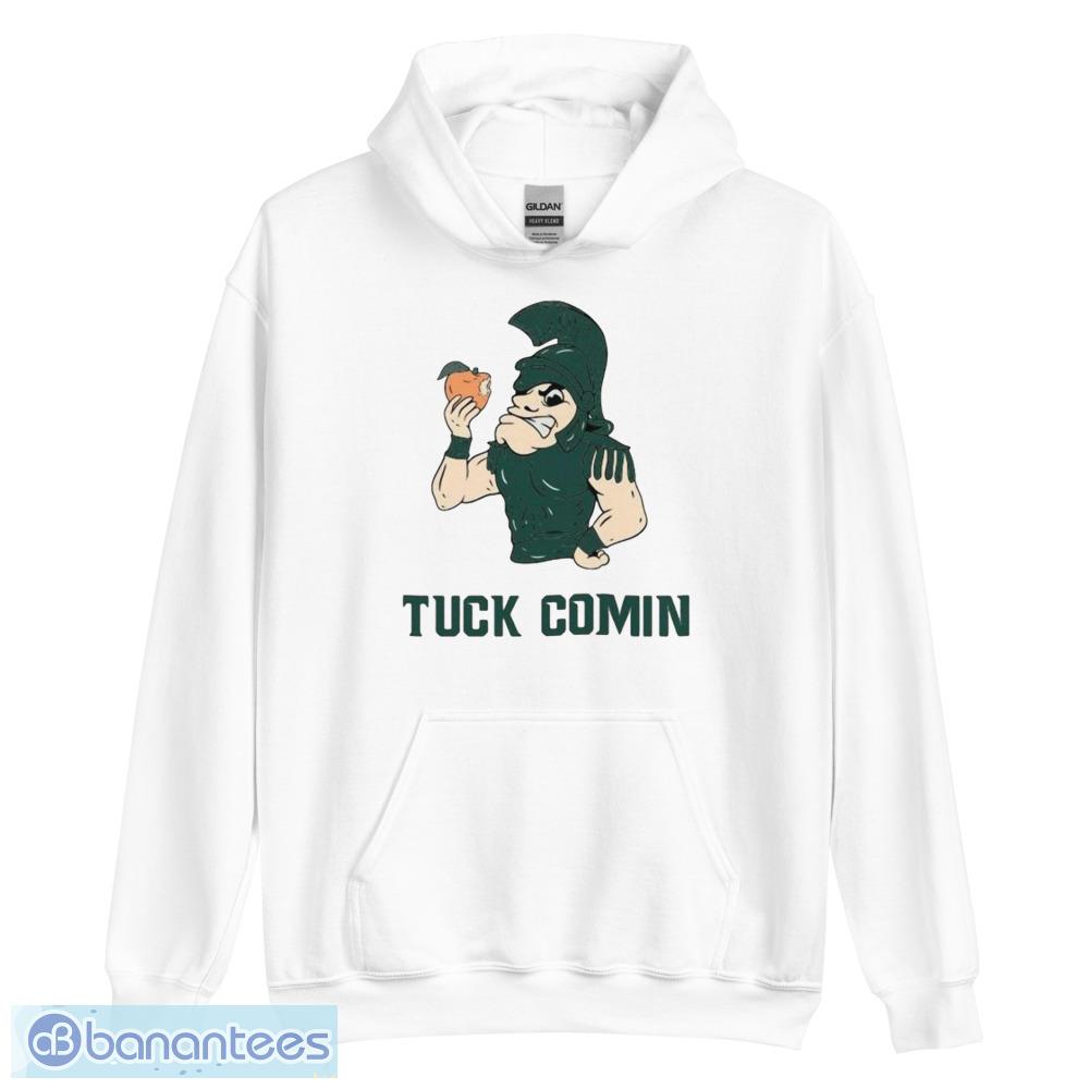 tuck comin ii shirt funny shirt 4 image Tuck Comin’ II Shirt Funny Shirt - Unisex Heavy Blend Hooded Sweatshirt