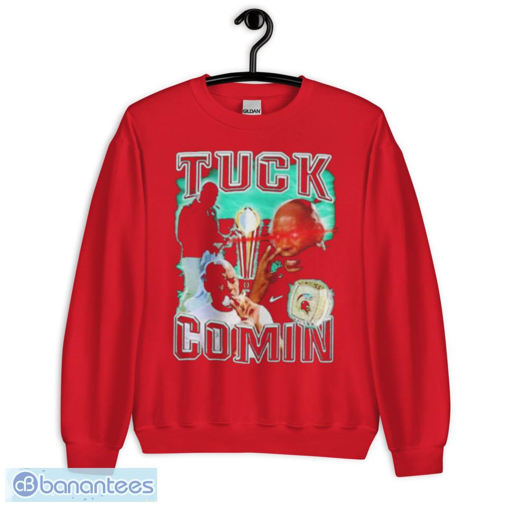 tuck comin tetro t shirt gift for fans 4 image Tuck Comin’ Tetro T-Shirt Gift For Fans - Unisex Crewneck Sweatshirt-1