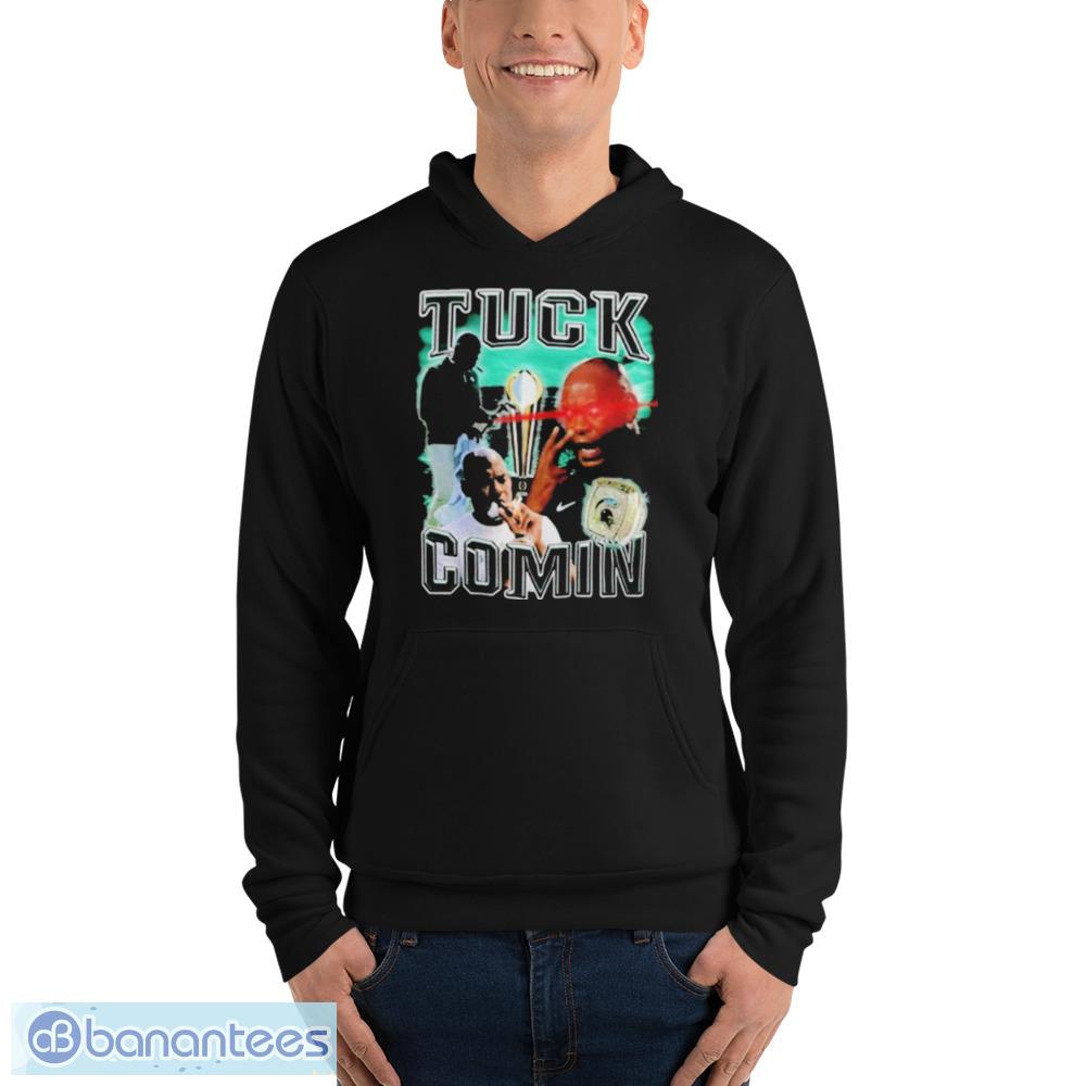 Tuck Comin’ Tetro T-Shirt Gift For Fans - Unisex Fleece Pullover Hoodie Tuck Comin’ Tetro T-Shirt Gift For Fans - Unisex Fleece Pullover Hoodie
