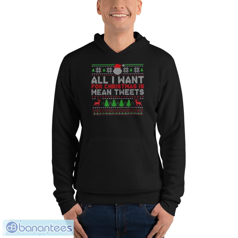 ugly christmas shirt mean tweets trump 2024 trump t shirt 3 image Ugly Christmas Shirt Mean Tweets Trump 2024 Trump T-Shirt - Unisex Fleece Pullover Hoodie