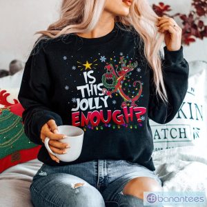 Is This Jolly Enough Christmas Sweatshirt Product Photo 1