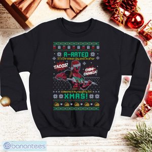 R-Rated Christmas It’s Christmas And I'm After Tacos Ugly Christmas Shirt Product Photo 1
