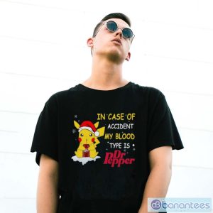Pikachu In case of accident my blood type is Dr pepper Christmas shirt - G500 Gildan T-Shirt