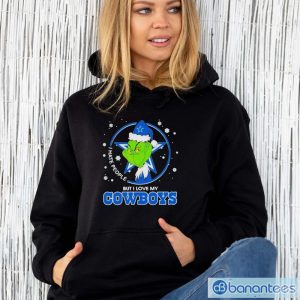 The Grinch Hate People But I Love My Dallas Cowboys Nfl 2023 Shirt - Unisex Hoodie
